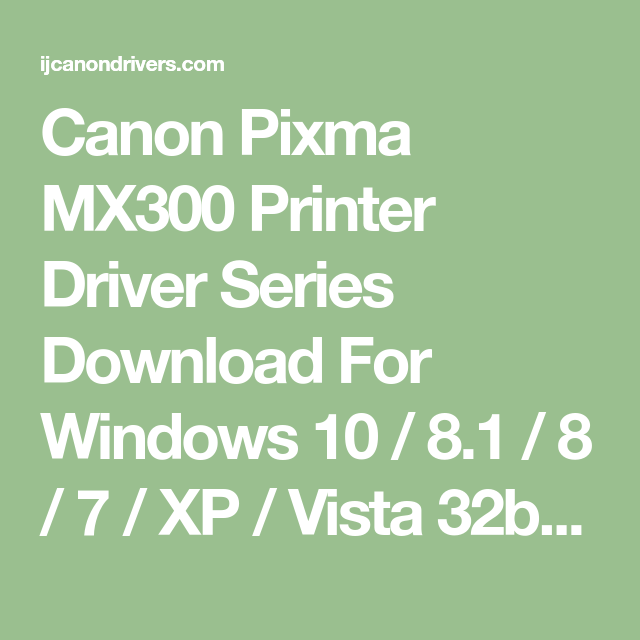 Canon inkjet mx300 driver